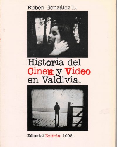 1996: -Historia del Cine y Video en Valdivia (Investigación cultural). Editorial Kultrún, Valdivia.
